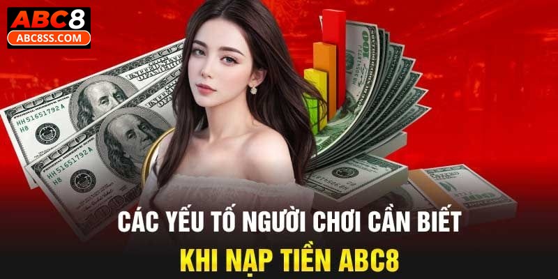 Cần có một tài khoản chính thức để nạp tiền ABC8