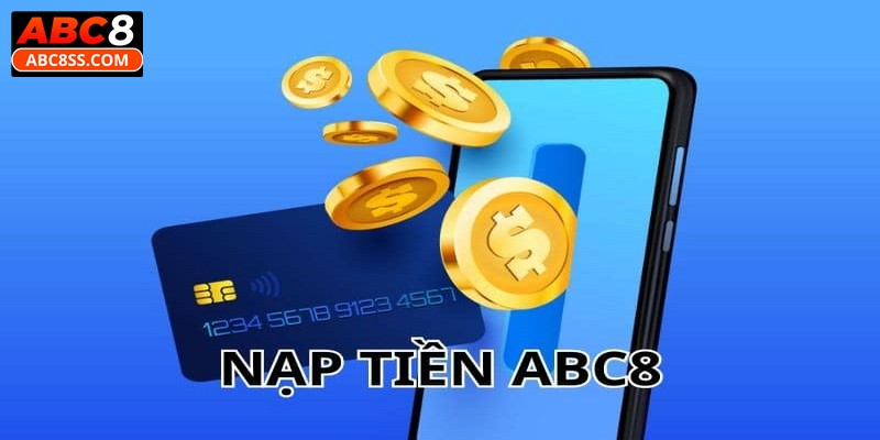 Nạp tiền ABC8